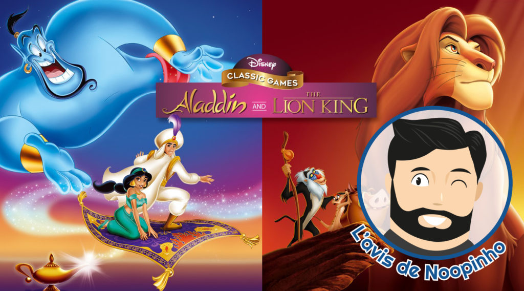 L'avis de Noopinho : Disney Classic Games Aladdin & Le Roi Lion 2 Disney Classic Games Noopinho