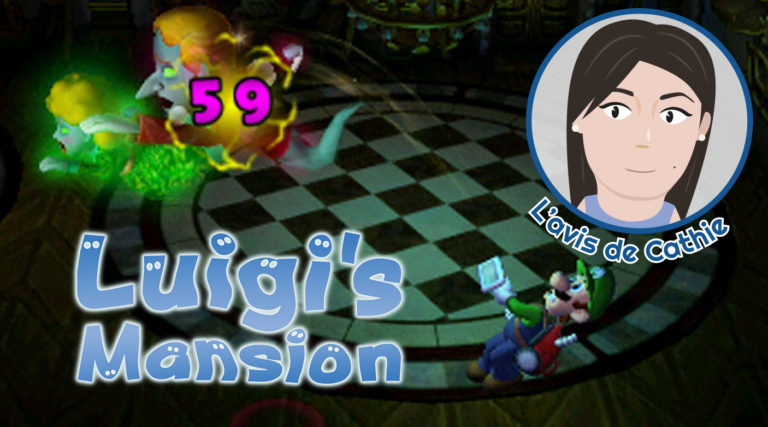 L'avis de Cathie : Luigi's Mansion
