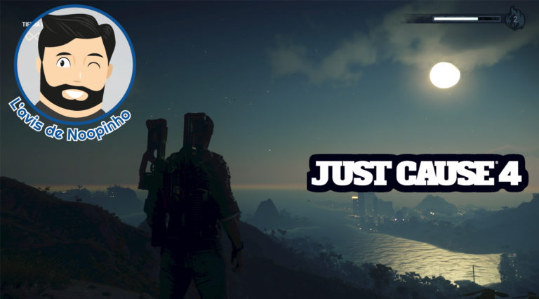 L'avis de Noopinho Just Cause 4