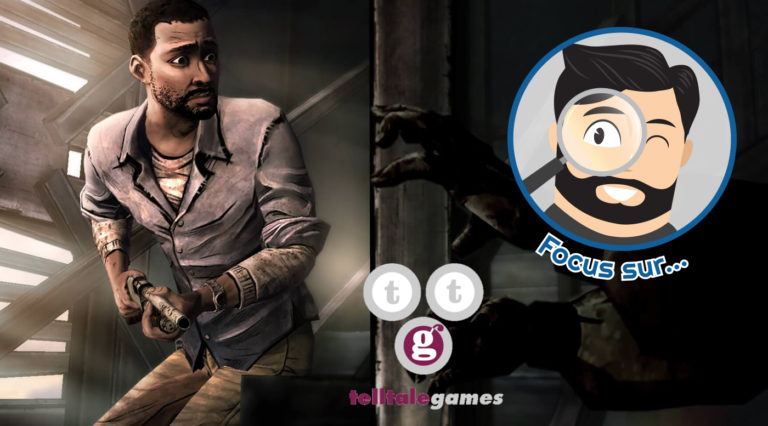 Focus sur Telltale Games