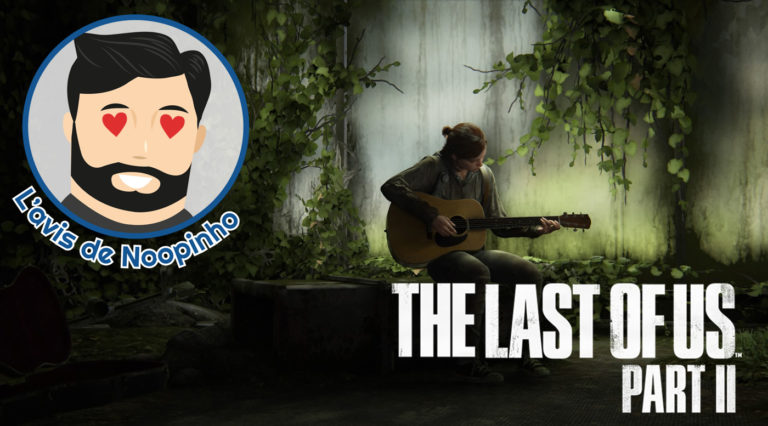 avis The Last Of Us Part II