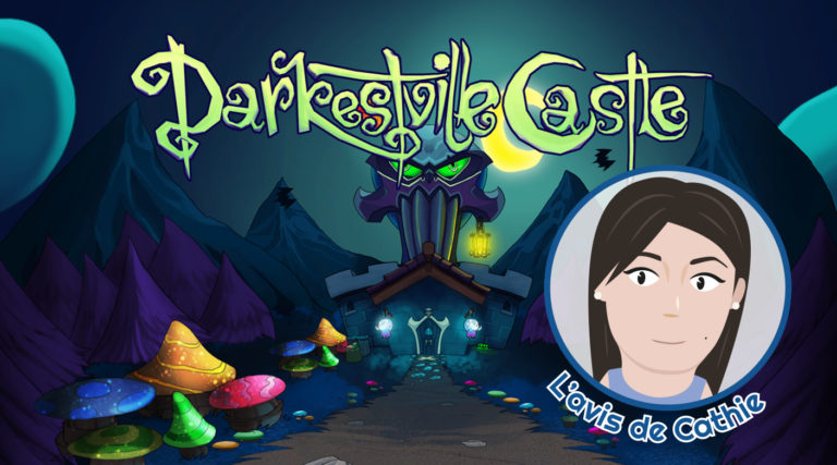 L'avis de Cathie : Darkestville Castle