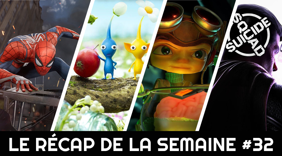 Le récap de la semaine #32