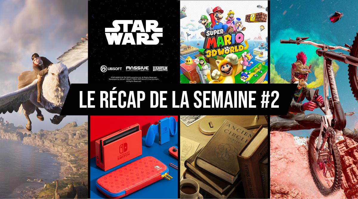 Le récap de la semaine #2 2021