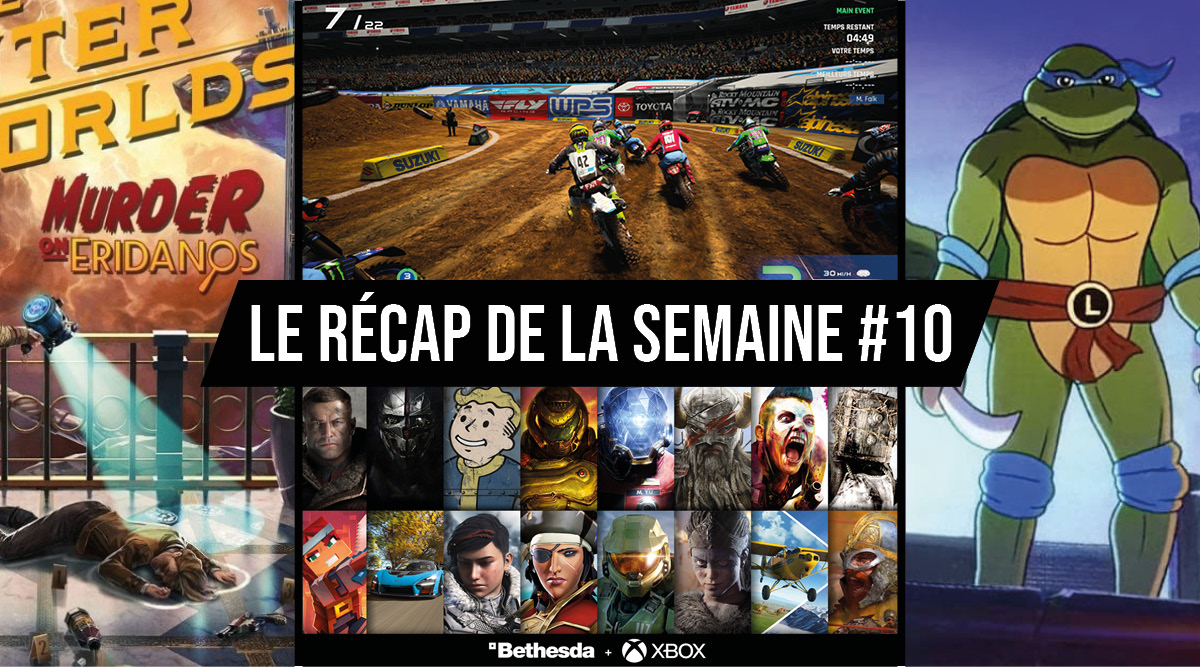 récap de la semaine #10 2021