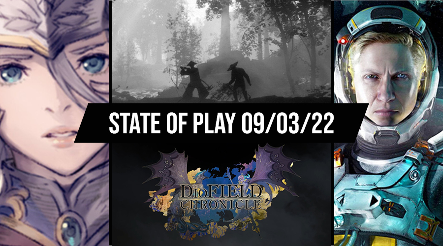State of Play 09 03 2022
