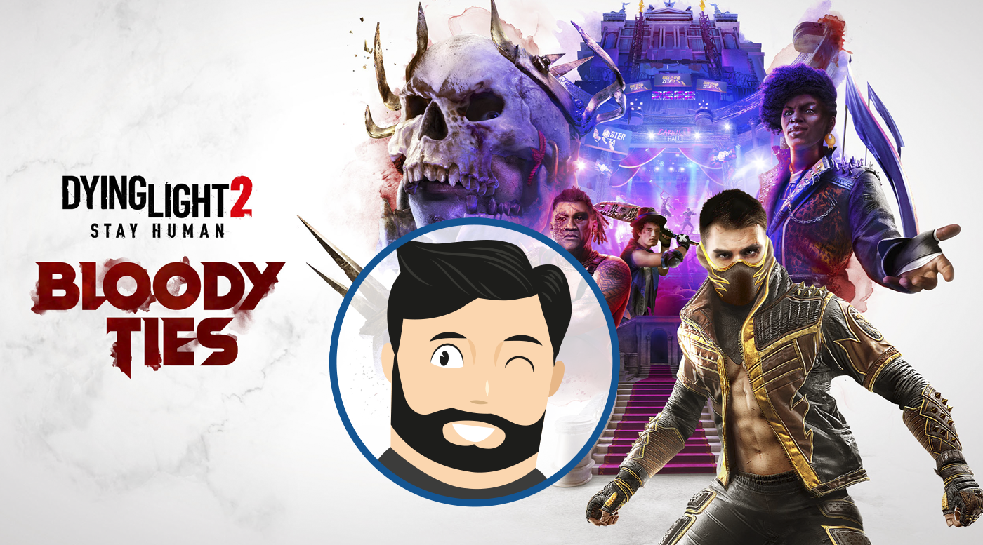 lavis de noopinho DyingLight2BloodyTies