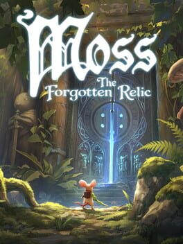 Accueil Moss : The Forgotten Relic