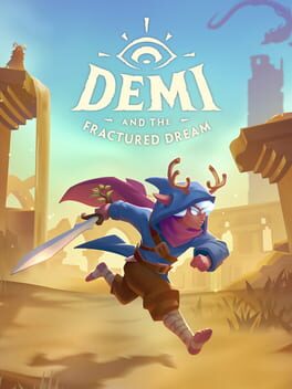 Calendrier des sorties Demi and the Fractured Dream