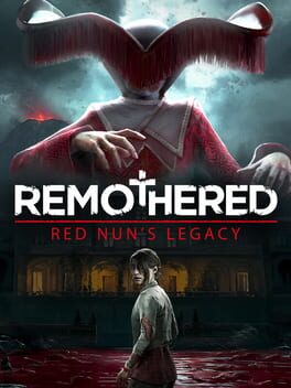 Calendrier des sorties Remothered: Red Nun's Legacy