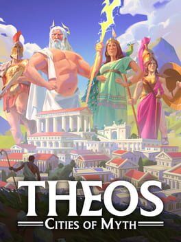 Calendrier des sorties Theos: Cities of Myth
