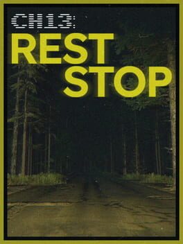 Accueil CH13: Rest Stop