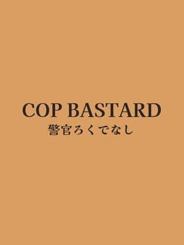 Accueil Cop Bastard